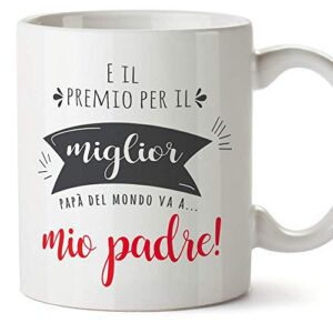 TAZZA MUGGFINS "E IL PREMIO PER IL MIGLIOR PAPA' DEL MONDO VA A ... MIO PADRE!"